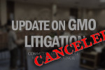 GMO hearing canceled